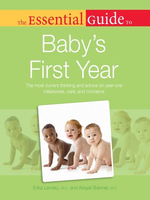 cover image of The Essential Guide to Baby's First Year